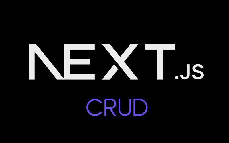 Building a CRUD Application with React and NextJS